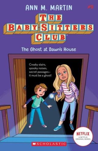 The Ghost at Dawn's House