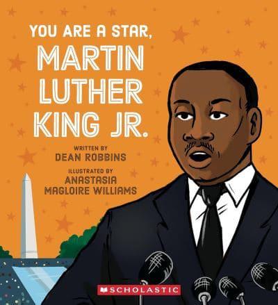 You Are a Star, Martin Luther King Jr