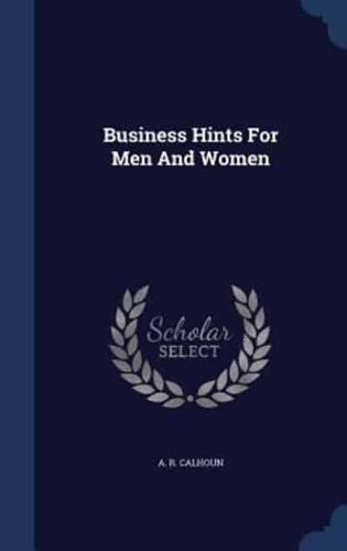 Business Hints For Men And Women