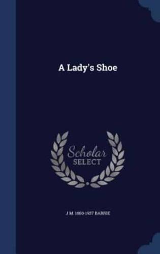 A Lady's Shoe