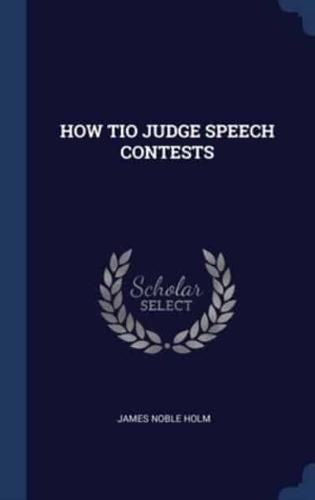 How Tio Judge Speech Contests