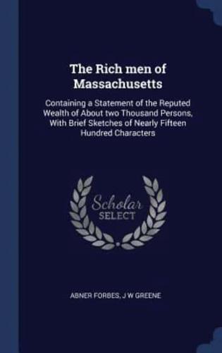 The Rich Men of Massachusetts