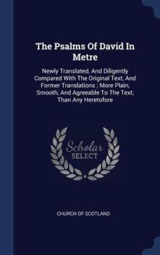 The Psalms Of David In Metre