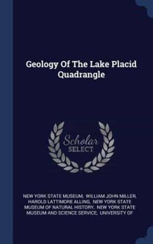 Geology Of The Lake Placid Quadrangle