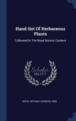 Hand-List Of Herbaceous Plants