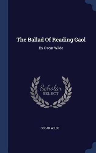 The Ballad Of Reading Gaol