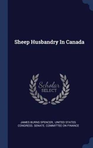 Sheep Husbandry In Canada