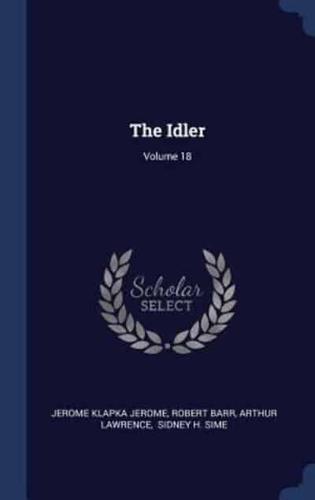 The Idler; Volume 18