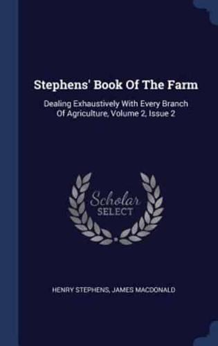 Stephens' Book Of The Farm