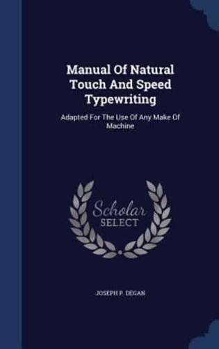 Manual Of Natural Touch And Speed Typewriting