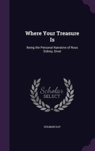 Where Your Treasure Is