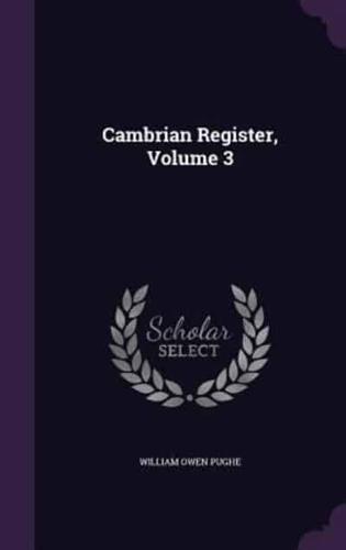 Cambrian Register, Volume 3