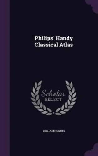 Philips' Handy Classical Atlas