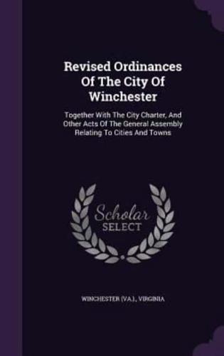 Revised Ordinances Of The City Of Winchester