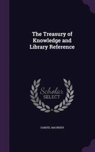 The Treasury of Knowledge and Library Reference