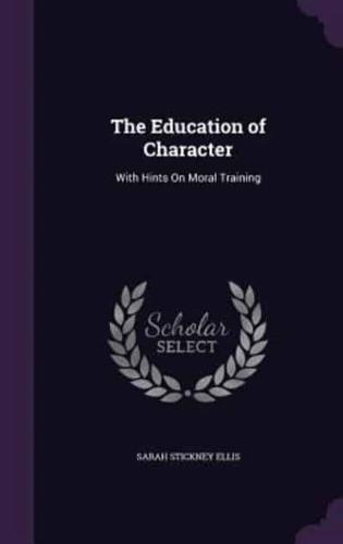 The Education of Character