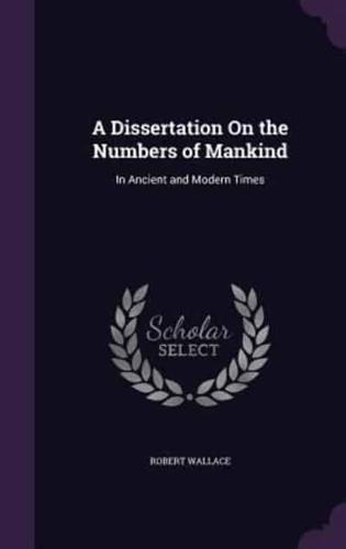 A Dissertation On the Numbers of Mankind