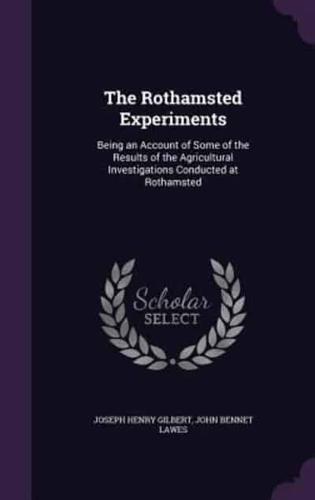 The Rothamsted Experiments
