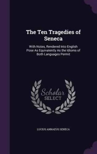 The Ten Tragedies of Seneca