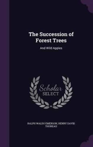 The Succession of Forest Trees
