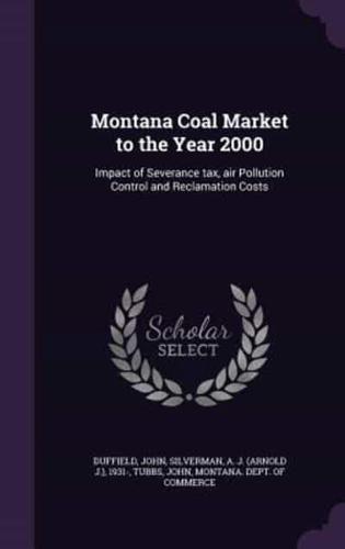 Montana Coal Market to the Year 2000