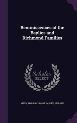 Reminiscences of the Baylies and Richmond Families