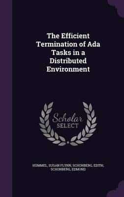 The Efficient Termination of Ada Tasks in a Distributed Environment