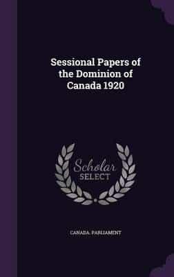 Sessional Papers of the Dominion of Canada 1920