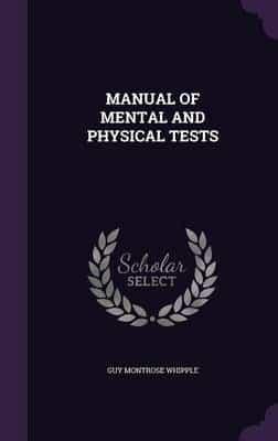 Manual of Mental and Physical Tests