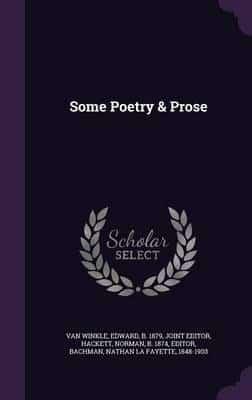 Some Poetry & Prose