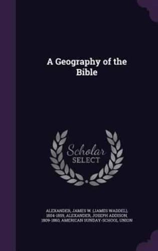 A Geography of the Bible