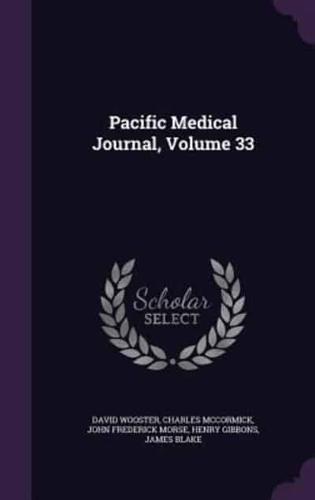 Pacific Medical Journal, Volume 33