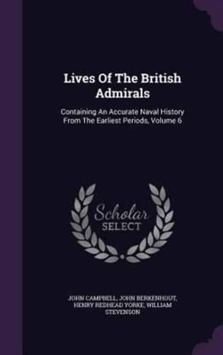 Lives Of The British Admirals