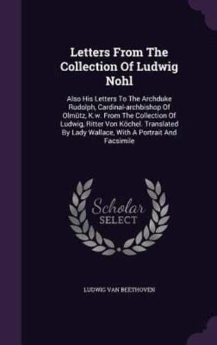 Letters From The Collection Of Ludwig Nohl