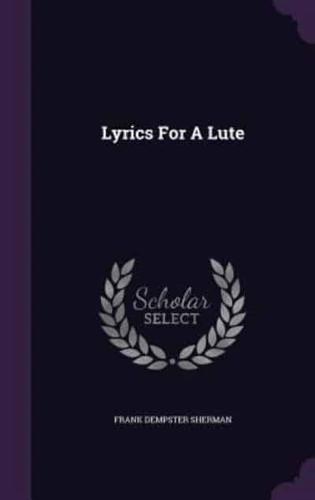 Lyrics For A Lute