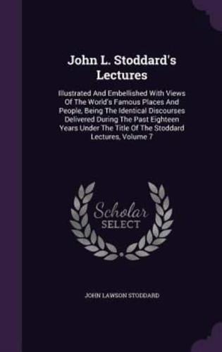 John L. Stoddard's Lectures