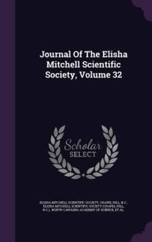 Journal Of The Elisha Mitchell Scientific Society, Volume 32