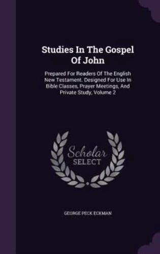 Studies In The Gospel Of John