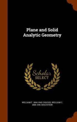 Plane and Solid Analytic Geometry