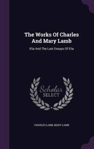 The Works Of Charles And Mary Lamb
