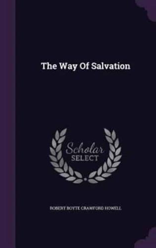 The Way Of Salvation