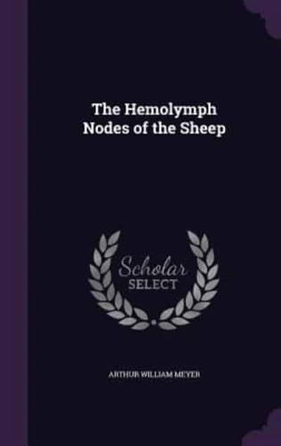 The Hemolymph Nodes of the Sheep