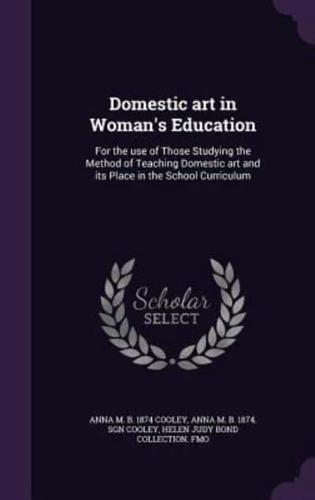 Domestic Art in Woman's Education