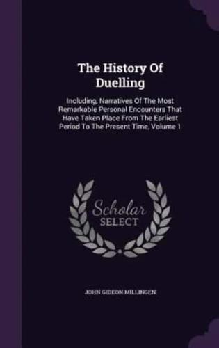 The History Of Duelling
