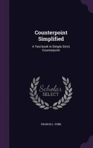 Counterpoint Simplified