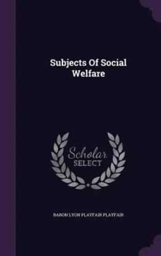 Subjects of Social Welfare