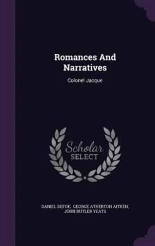 Romances And Narratives