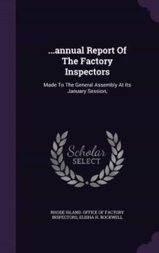 ...Annual Report Of The Factory Inspectors