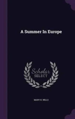 A Summer In Europe