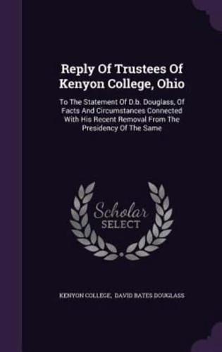 Reply Of Trustees Of Kenyon College, Ohio
